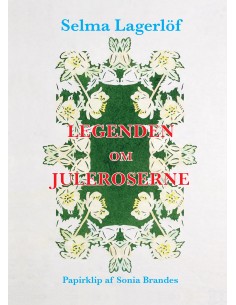 Legenden om juleroserne