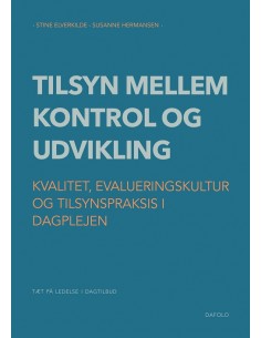 Tilsyn mellem kontrol og...
