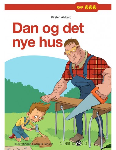 Dan og det nye hus
