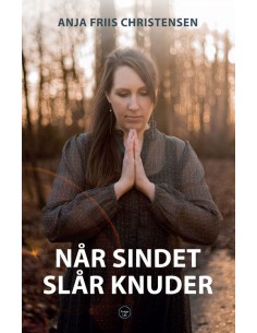Når sindet slår knuder