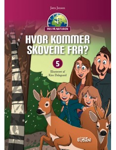 Hvor kommer skovene fra?