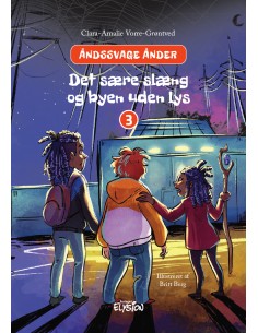 Det sære slæng og byen uden...