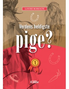 Verdens heldigste pige? 1