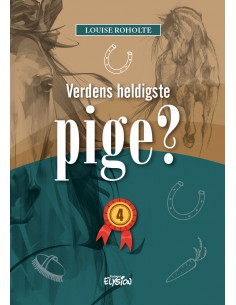 Verdens heldigste pige? 4