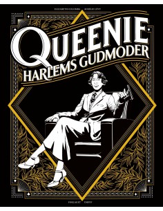 Queenie - Harlems gudmoder