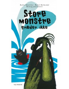 Store monstre græder ikke