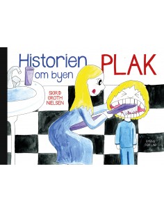 Historien om byen Plak