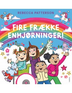 Fire frække enhjørninger!