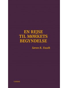 En rejse til mørkets...