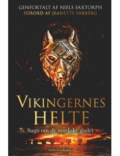 Vikingernes helte. Sagn om...