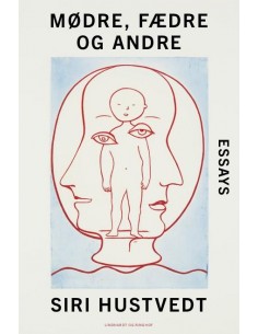 Mødre, fædre og andre