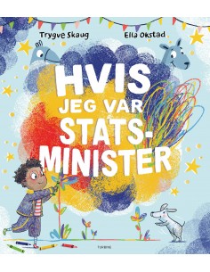 Hvis jeg var statsminister