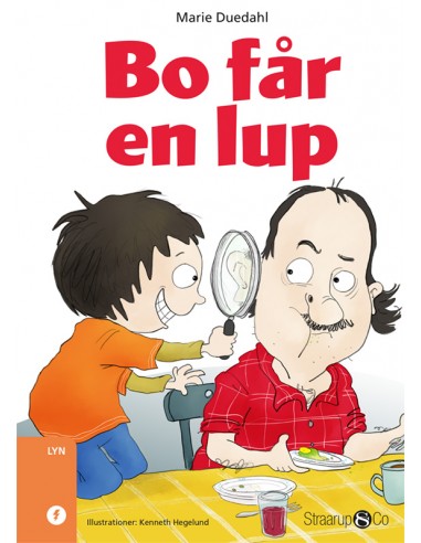 Bo får en lup