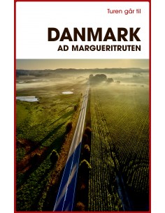Turen går til Danmark ad...