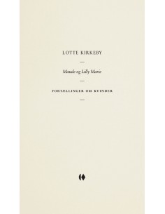 Maude og Lilly Marie