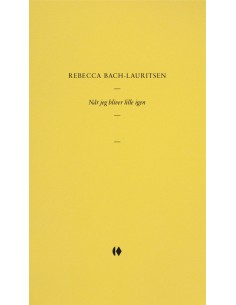 Når jeg bliver lille igen