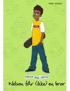 Nelson får (ikke) en bror