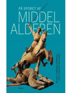 På sporet af middelalderen
