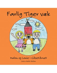 Farlig Tiger væk - Malou og...