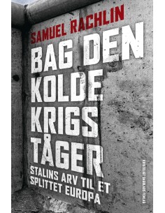 Bag Den Kolde Krigs tåger,...