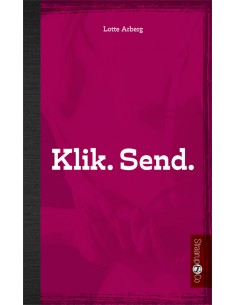 Klik. Send.