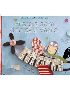 Præcis som den skal være