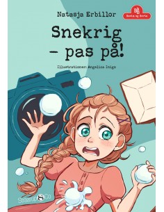 Snekrig – pas på!