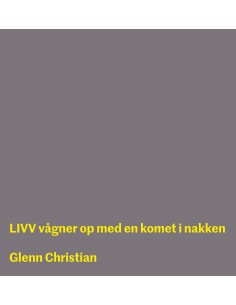 LIVV vågner op med en komet...