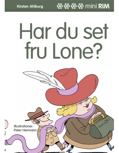 Har du set fru Lone?
