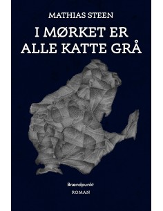 I mørket er alle katte grå