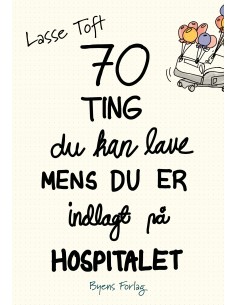 70 ting du kan lave, mens...