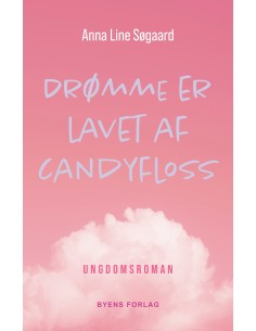 Drømme er lavet af candyfloss
