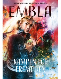 Embla - Kampen for fremtiden