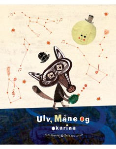 Ulv, Måne og okarina
