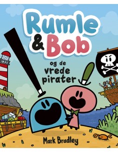 Rumle og Bob - og de vrede...