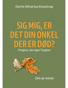 Sig mig, er det din onkel...