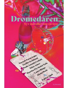 Dromedaren - syv noveller...