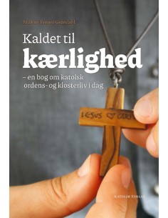 Kaldet til kærlighed