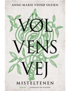 Vølvens vej - Misteltenen