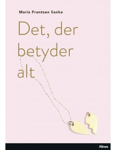 Det, der betyder alt, Sort...