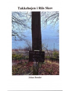 Takkehøjen i Riis Skov
