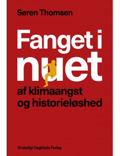 Fanget i nuet af klimaangst...