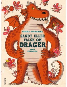 Sandt eller falsk om drager