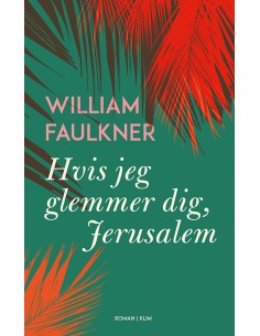 Hvis jeg glemmer dig,...