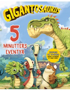 Gigantosaurus - 5 minutters...