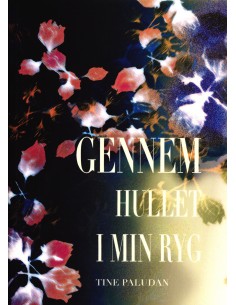 Gennem hullet i min ryg