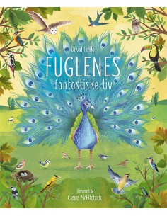 FUGLENES fantastiske liv