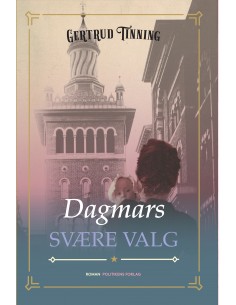 Dagmars svære valg