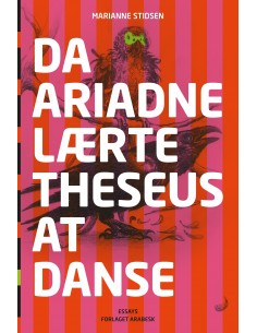 Da Ariadne lærte Theseus at...