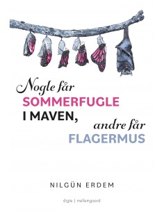 Nogle får sommerfugle i...